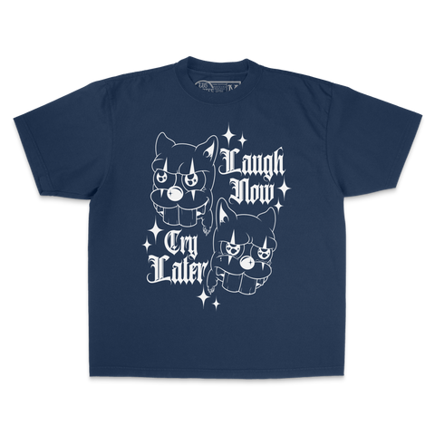 Laugh Now Cry Later Shirt (navy-dyed)